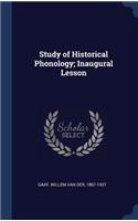 Study of Historical Phonology; Inaugural Lesson