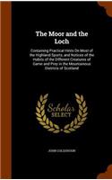The Moor and the Loch