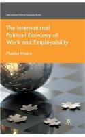 International Political Economy of Work and Employability