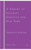 Theory of Security Strategy for Our Time