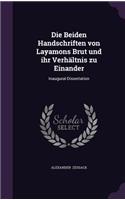Die Beiden Handschriften Von Layamons Brut Und Ihr Verhaltnis Zu Einander: Inaugural-Dissertation