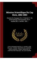 Mission Scientifique Du Cap Horn, 1882-1883