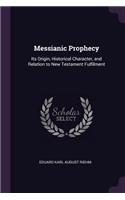 Messianic Prophecy