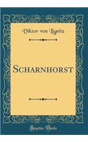 Scharnhorst (Classic Reprint)