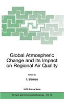 Global Atmospheric Change and its Impact on Regional Air Quality