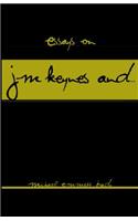 Essays on J.M. Keynes And...