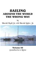 Sailing Around the World the Wrong Way