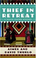 Thief in Retreat: A Sister Agatha Mystery(NO. 2 OF 6 Sister Agatha Mysteries)