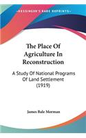 Place Of Agriculture In Reconstruction