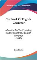 Textbook Of English Grammar