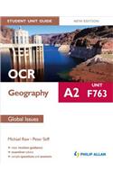 OCR A2 Geography Student Unit Guide New Edition: Unit F763 G