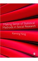 Making Sense of Statistical Methods in Social Research