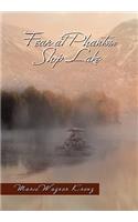 Fear at Phantom Ship Lake