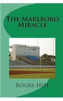 The Marlboro Miracle