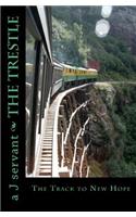 The Trestle: (English)