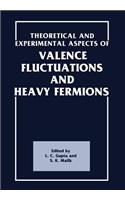 Theoretical and Experimental Aspects of Valence Fluctuations and Heavy Fermions