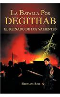 Batalla Por Degithab