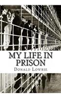 My Life in Prison