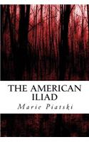 The American Iliad