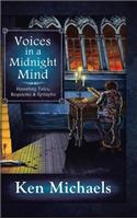 Voices in a Midnight Mind: Haunting Tales, Requiems and Epitaphs