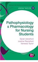 Pathophysiology & Pharmacology for Nursing Students