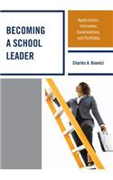 Becoming a School Leader