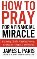 How To Pray For A Financial Miracle