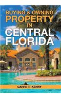 Buying & Owning Property in Central Florida