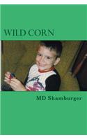 Wild Corn