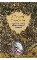 A Tour of Two Cities