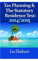 Tax Planning For The Statutory Residence Test
