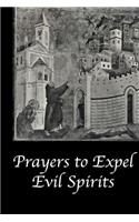 Prayers to Expel the Evil Spirits