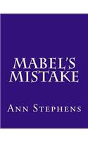Mabel's Mistake: (English)