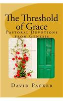 The Threshold of Grace