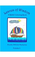 Leaves of Wisdom Volume 3: A Baha'i Inspired Colouring Resource Book(3 Leaves of Wisdom)