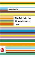 The facts in the Valdemar's case