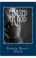 Chased by God