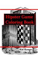 Hipster Games Coloring Book: (English)