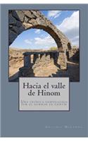 Hacia el valle de Hinom