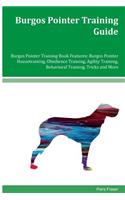 Burgos Pointer Training Guide Burgos Pointer Training Book Features