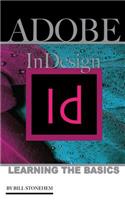 Adobe Indesign: Learning the Basics