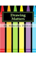 Drawing Matters