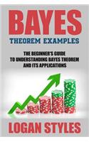 Bayes Theorem Examples