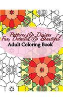 Patterns & Designs Fun, Detailed & Beautiful