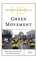 Historical Dictionary of the Green Movement