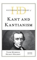 Historical Dictionary of Kant and Kantianism