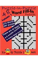 Puzzle-in-Puzzle Word Fill-In, Volume 1, Over 270 words per puzzle