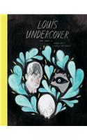 Louis Undercover