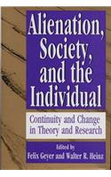 Alienation, Society, and the Individual