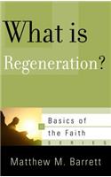 What Is Regeneration?